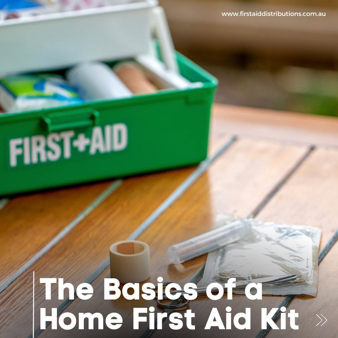 The Basics of a Home First Aid Kit | First Aid Distributions