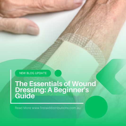 The Essentials of Wound Dressing: A Beginner's Guide