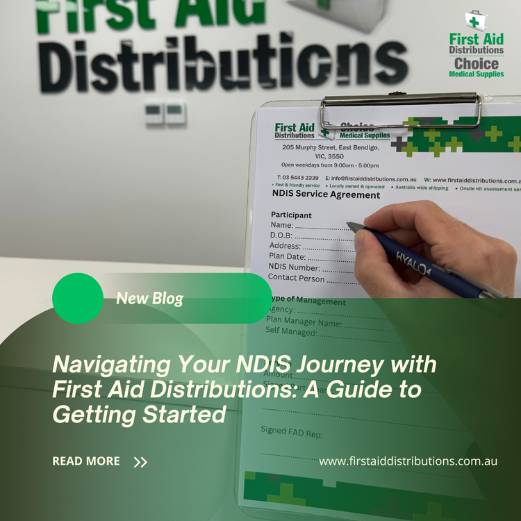 Navigating Your NDIS Journey with First Aid Distributions: A Guide to ...