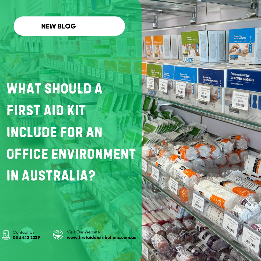 What Should a First Aid Kit Include for an Office Environment in Australia?