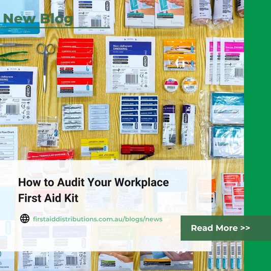 New blog: How to Audit Your Workplace First Aid Kit, shown over first aid kit contents laid out in rows on a timber bench