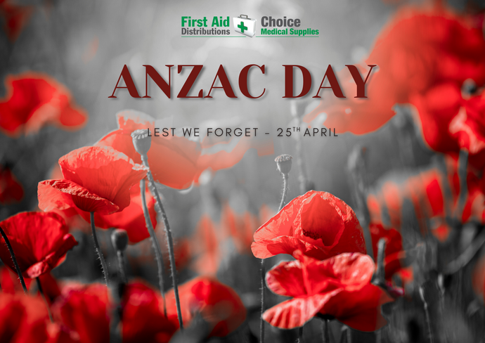 Lest We Forget - Anzac Day