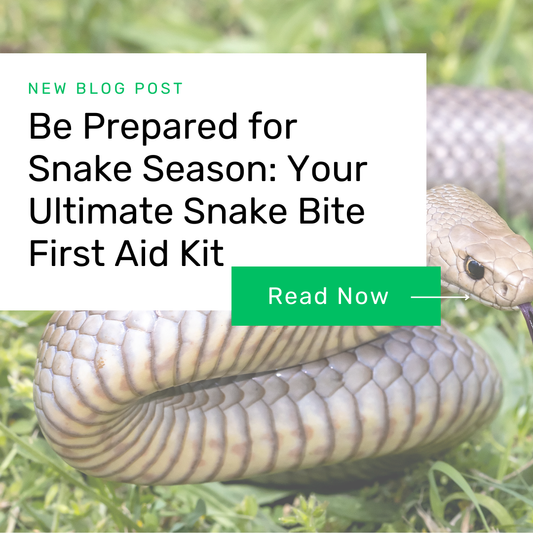 Be Prepared for Snake Season: Your Ultimate Snake Bite First Aid Kit