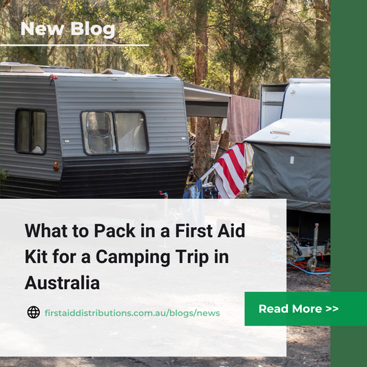 What to Pack in a First Aid Kit for a Camping Trip in Australia