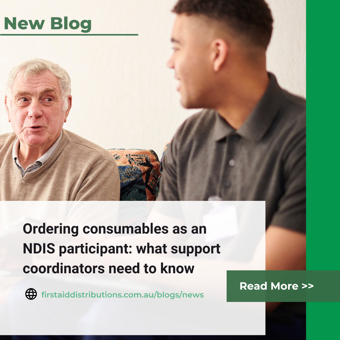 Ordering consumables as an NDIS participant: what support coordinators need to know