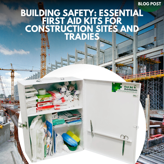 Blog post: Building Safety: Essential First Aid Kits for Construction Sites and Tradies, shown over an open first aid cabinet at a construction site