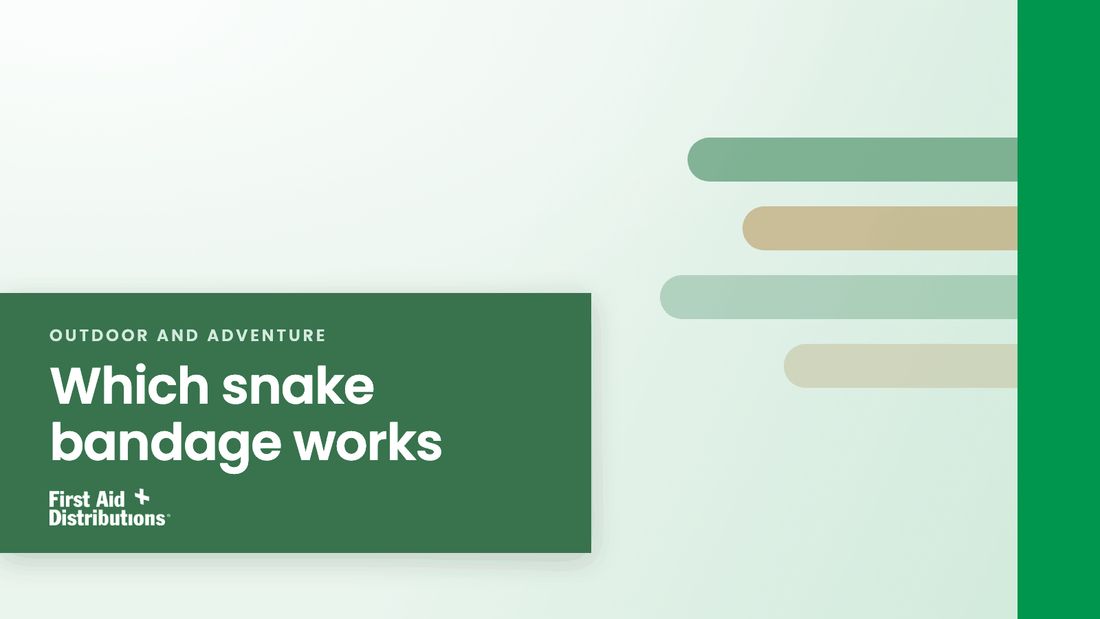 Which snake bandage works, First Aid Distributions title card