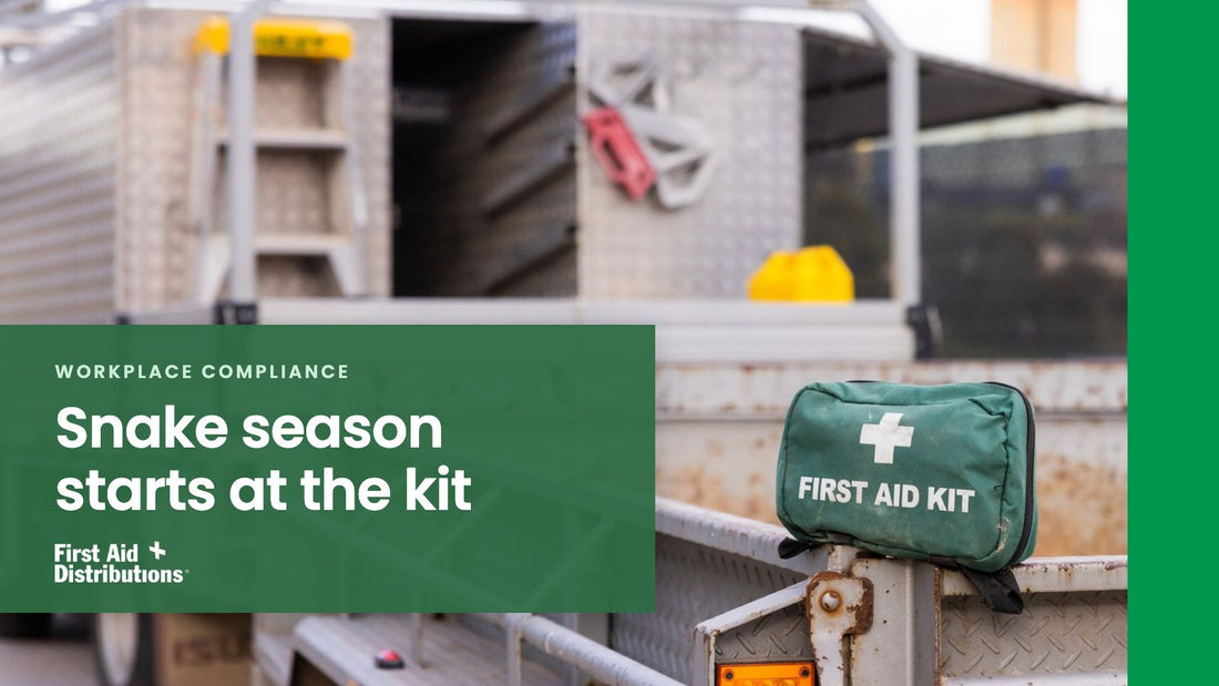 Snake season starts at the kit: a green soft first aid kit sitting on the rear tray of a work truck, First Aid Distributions